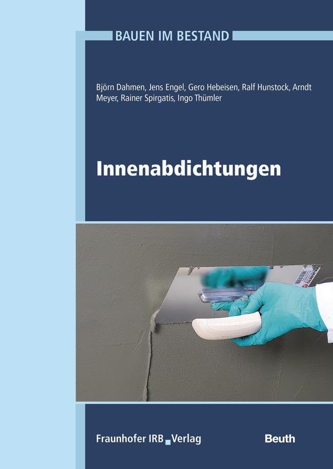 Innenabdichtungen im Bestand: DIN Media Praxis