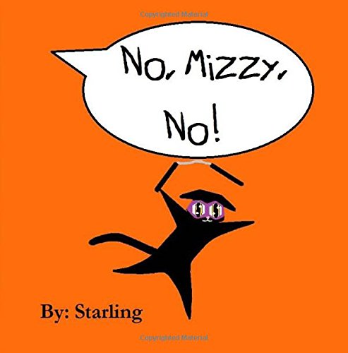 Mizzy, Nein!