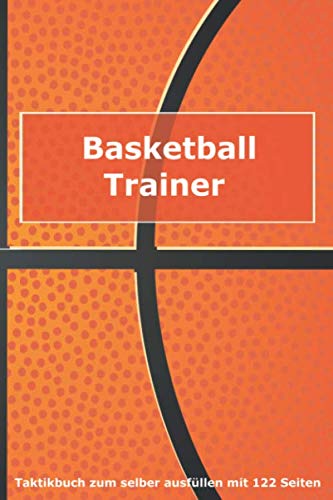 Taktikbuch für Basketballtrainer im A5-Format - 122 Seiten zur Selbstmitteilung