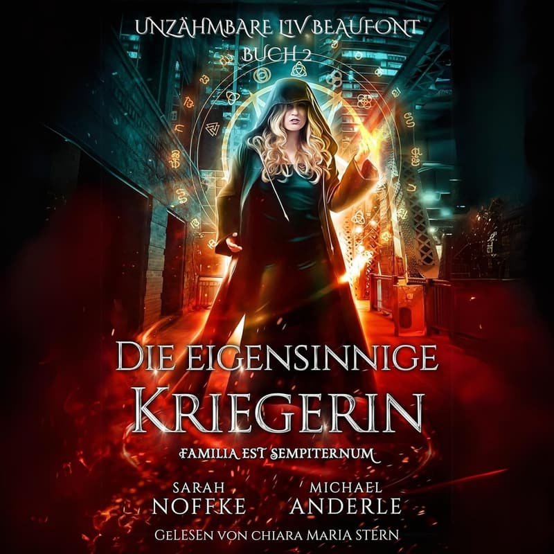 Die eigensinnige Kriegerin: Unzähmbare Liv Beaufont Band 2