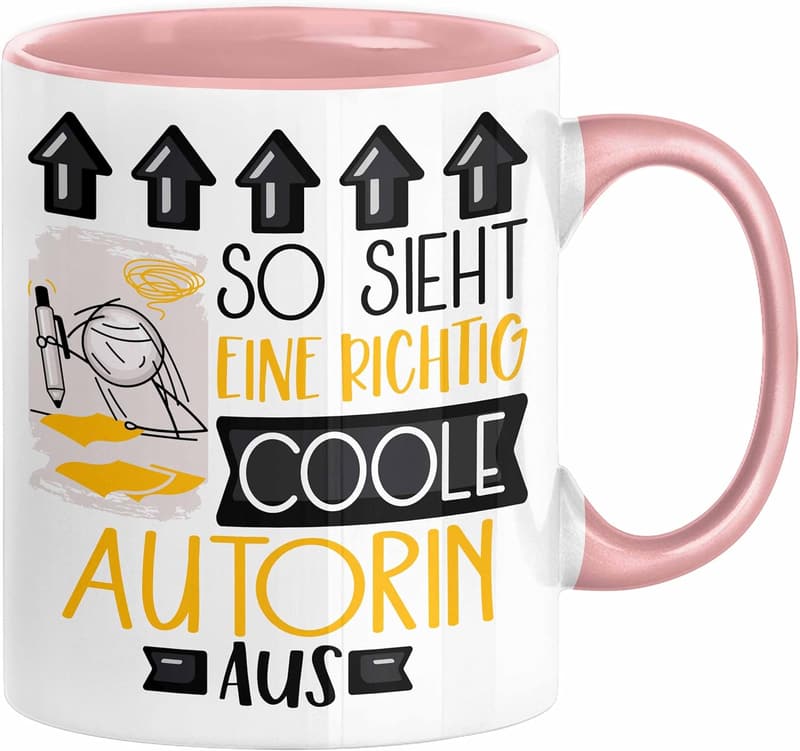 Geschenk zum Geburtstag: Lustige Tasse für Autorinnen (Rosa)