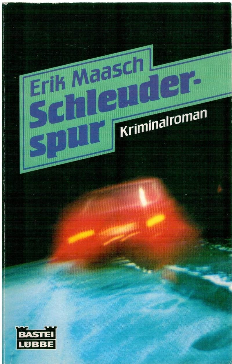 Kriminalroman: Schleuderspur