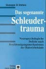 Neuropsychologische Defizite bei Schleudertrauma der Halswirbelsäule