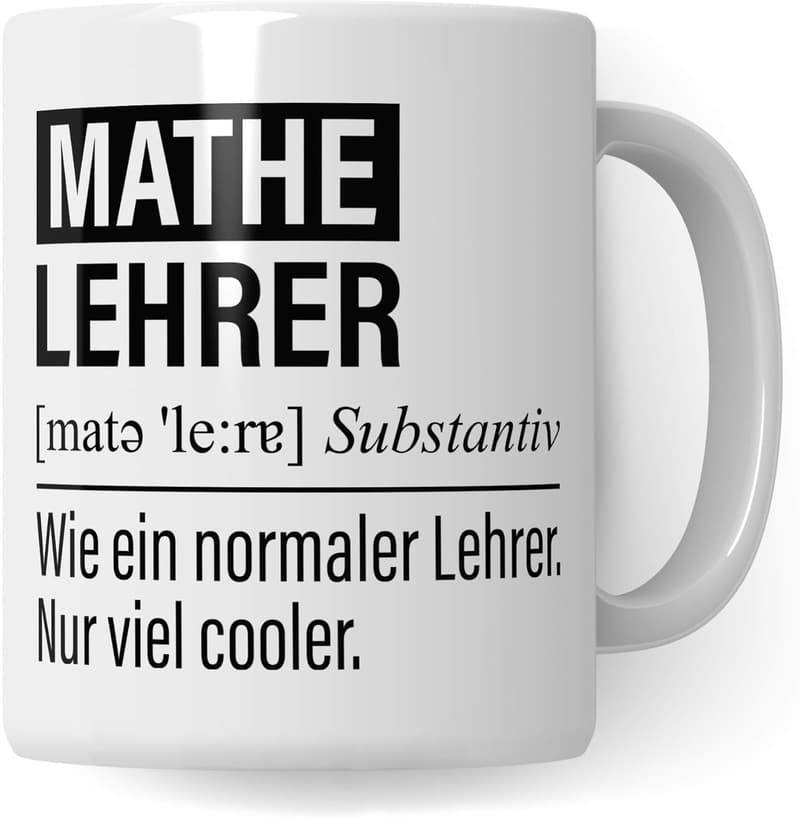 Kaffeetasse für Mathelehrer – Geschenkidee für den Unterricht
