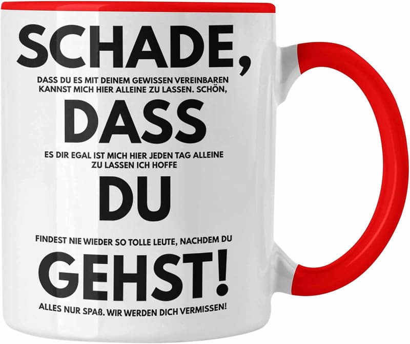 Lustige Abschiedstasse für Kollegen beim Jobwechsel (Rot)