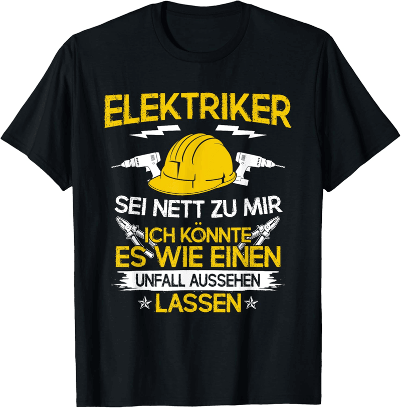 Elektriker T-Shirt mit Spruch – Unisex, Schwarz, Kurzarm