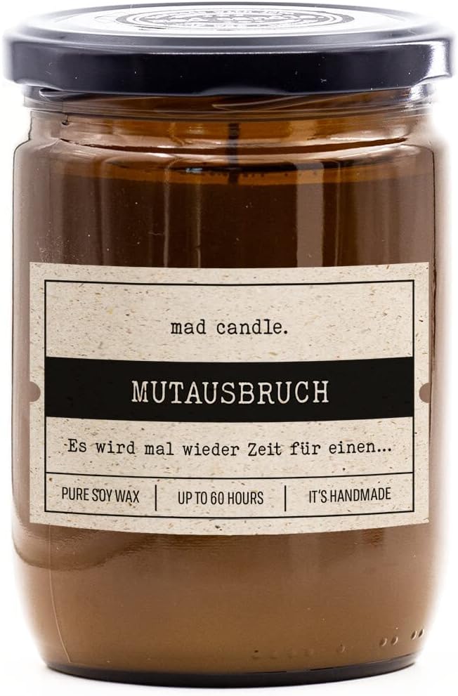 Mutausbruch Duftkerze mit Spruch | Lustiges Geschenk für Frauen