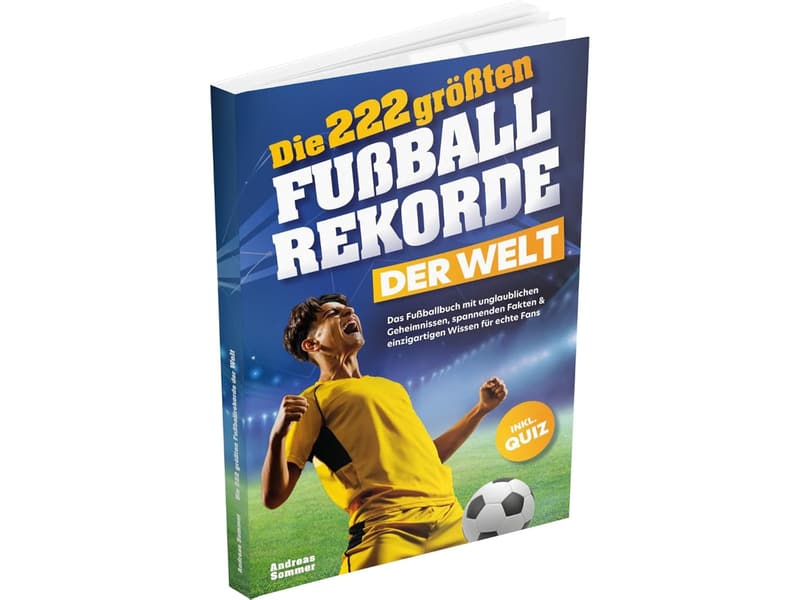 Fußballbuch: 222 Rekorde und Fakten für Fans, inkl. Quiz