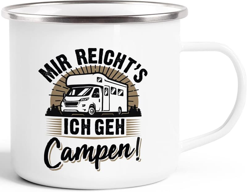 Lustige Emaille-Tasse „Mir reicht's, ich geh campen“ für Wohnmobilfahrer
