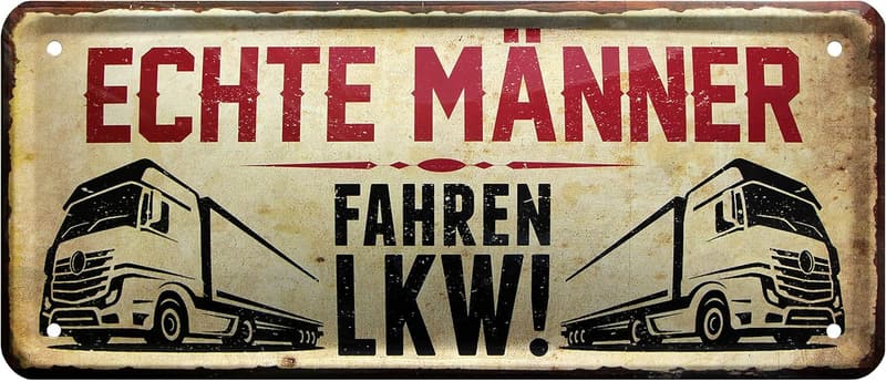 Echte Männer fahren LKW - Retro Blechschild 28x12 cm Vintage-Dekoration