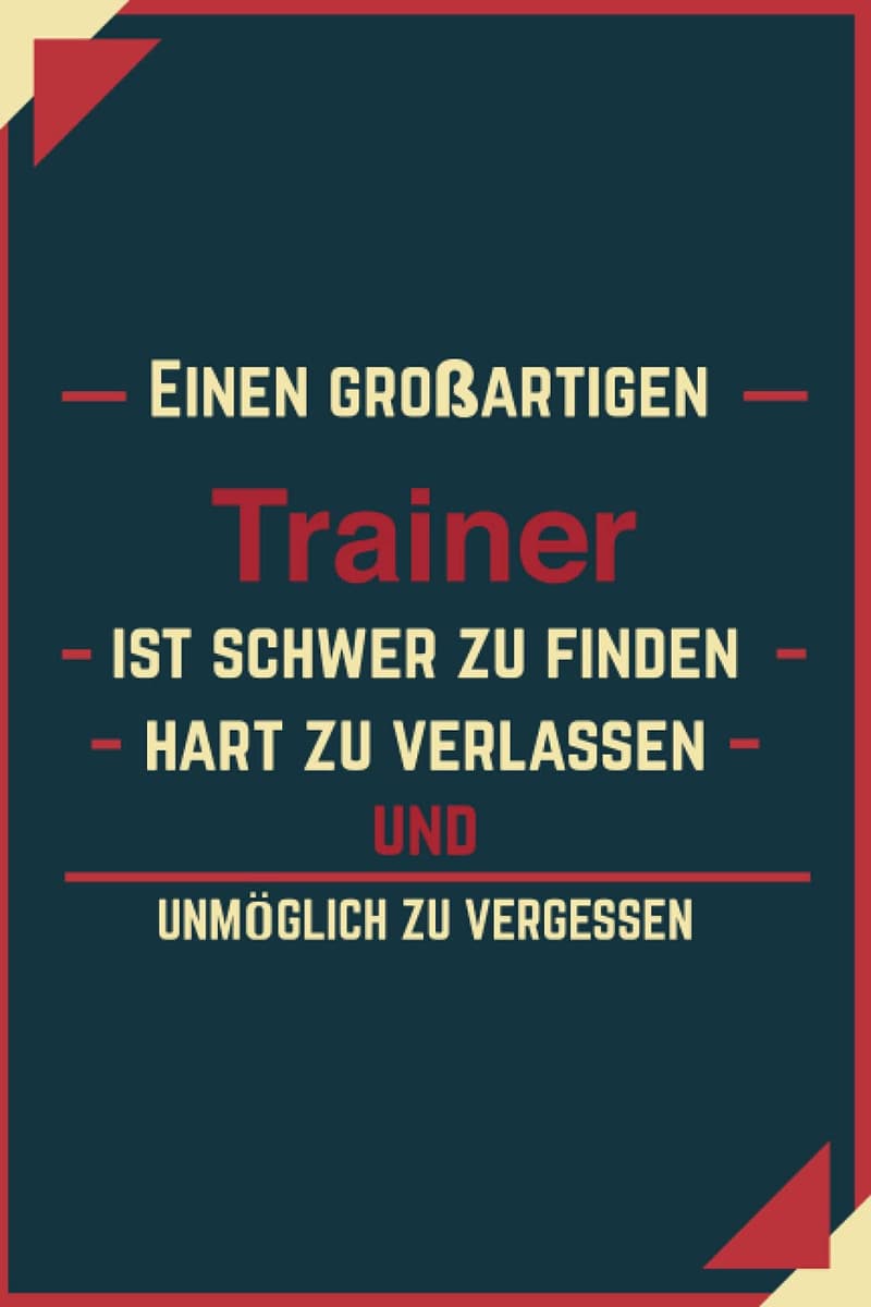 Abschiedsgeschenk: Notizbuch A5 für besten Trainer, 120 Seiten, liniert