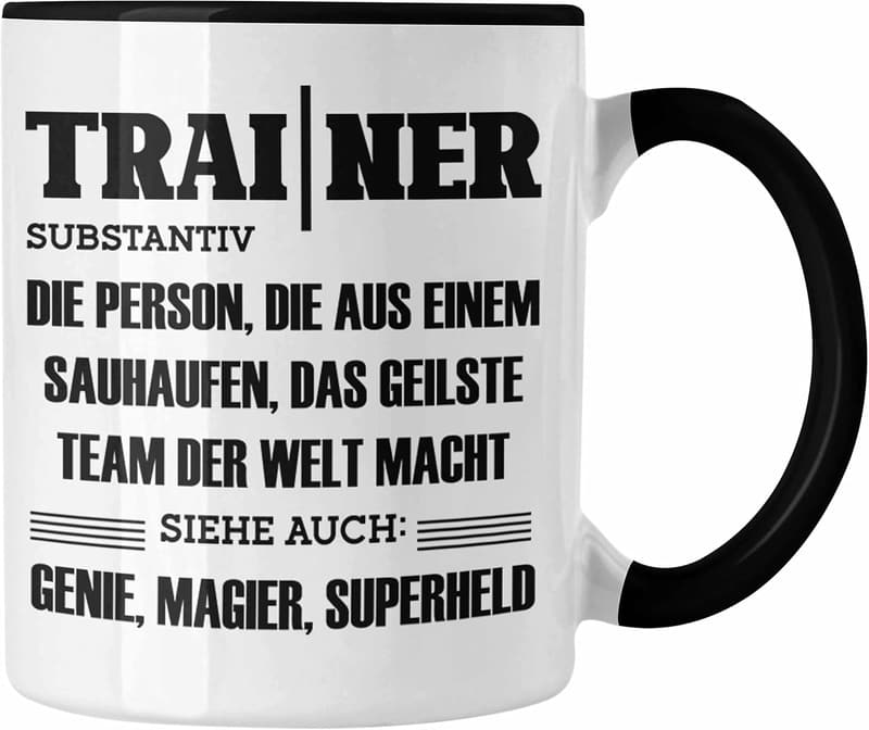 Kaffeetasse für den besten Coach – Füllung mit Motivation (Schwarz)