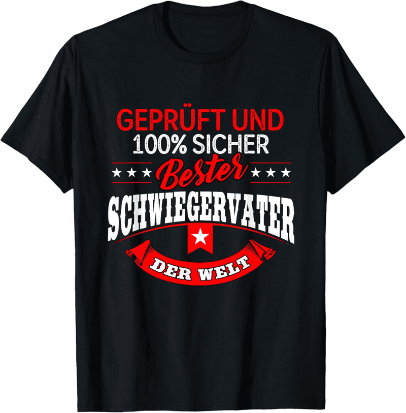 Geschenk T-Shirt für Schwiegervater –
