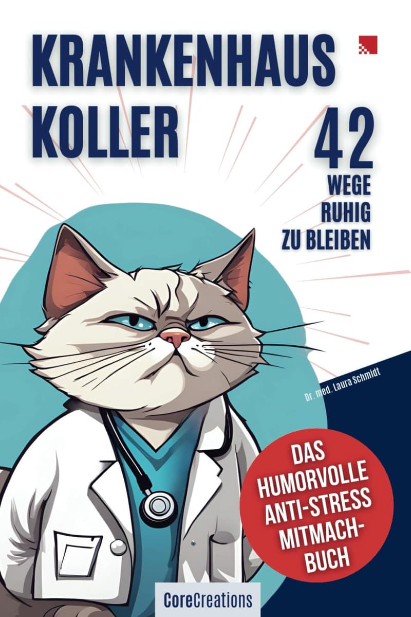 Humorvolles Anti-Stress-Mitmachbuch für Klinikpersonal – 42 Wege zur Entspannung