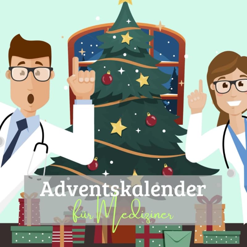 Adventskalender für Mediziner mit täglichen inspirierenden Zitaten