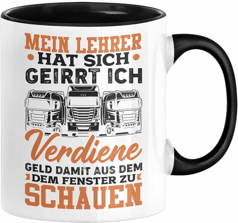 LKW-Fahrer Tasse mit Spruch – Geschenk für Männer (Schwarz)