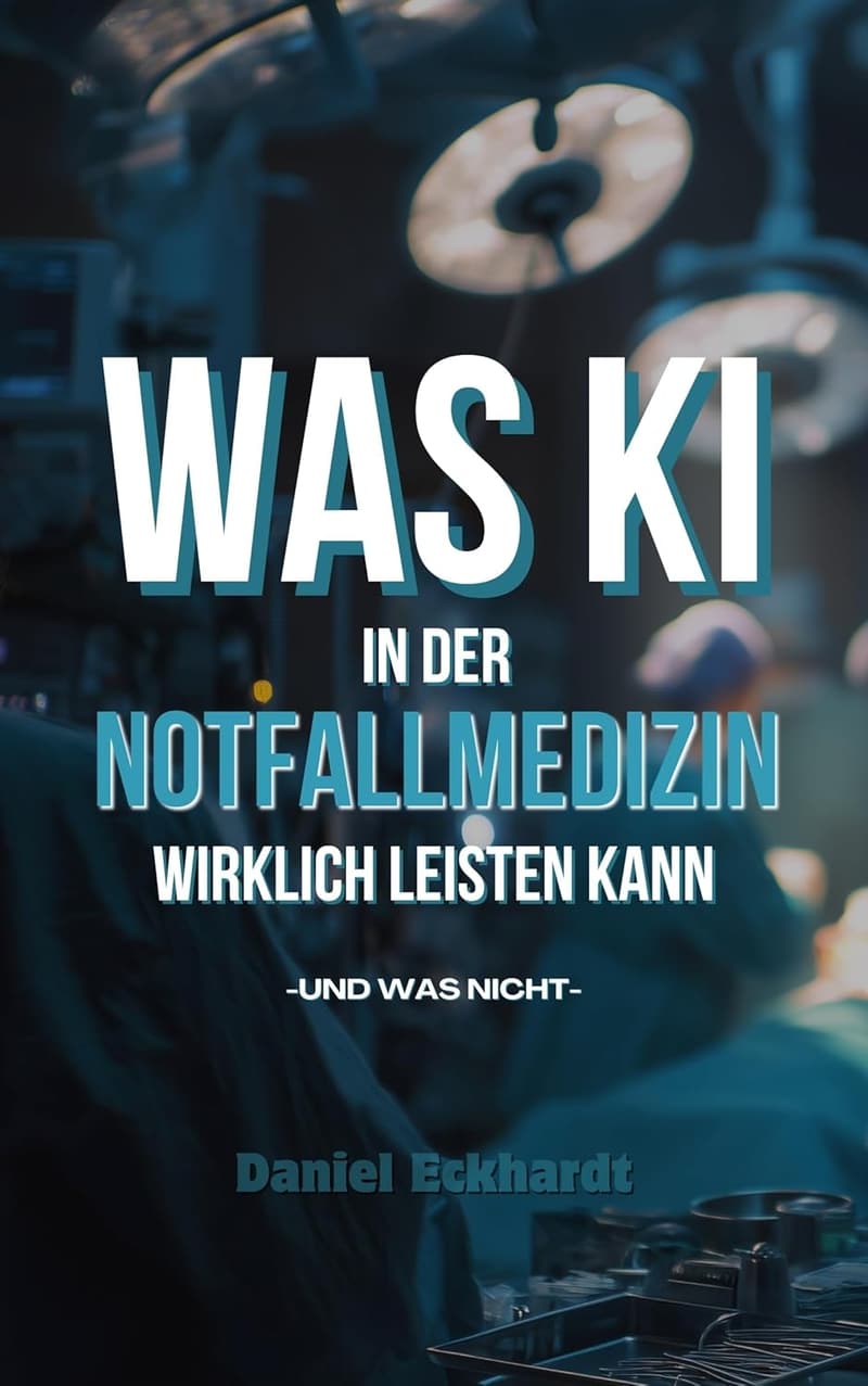 Was KI in der Notfallmedizin kann und was nicht