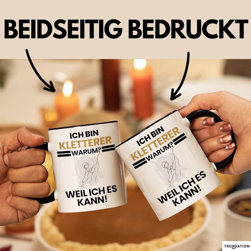 Geschenk für Kletterer - Lustige Tasse mit Spruch (Schwarz)