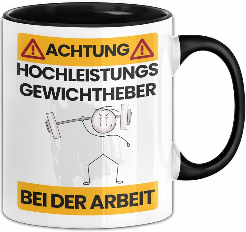 Lustige Tasse für Gewichtheber mit motivierendem Spruch (Schwarz)