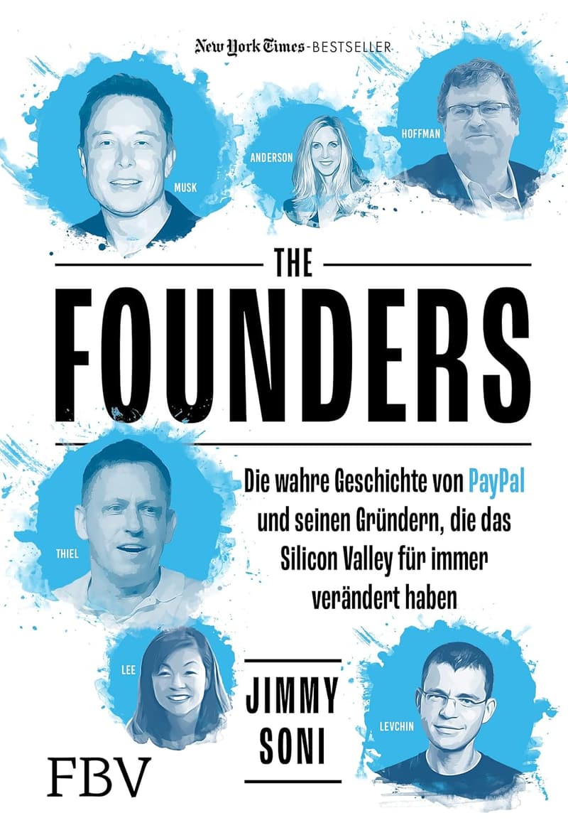 Die Geschichte von PayPal und seinen Gründern im Silicon Valley