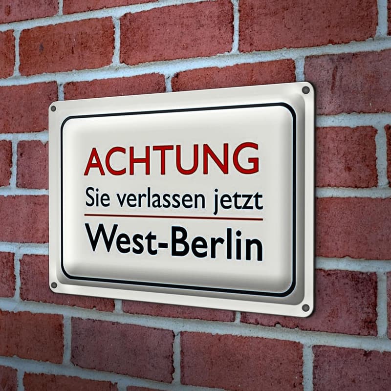 Retro Blechschild 'Achtung - West-Berlin verlassen' | 18 x 12 cm Sammlerstück