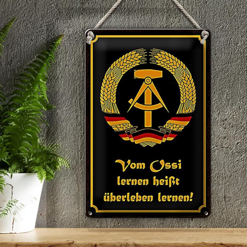 Nostalgisches Blechschild 'Vom Ossi lernen' | DDR-Design | 30 x 40 cm