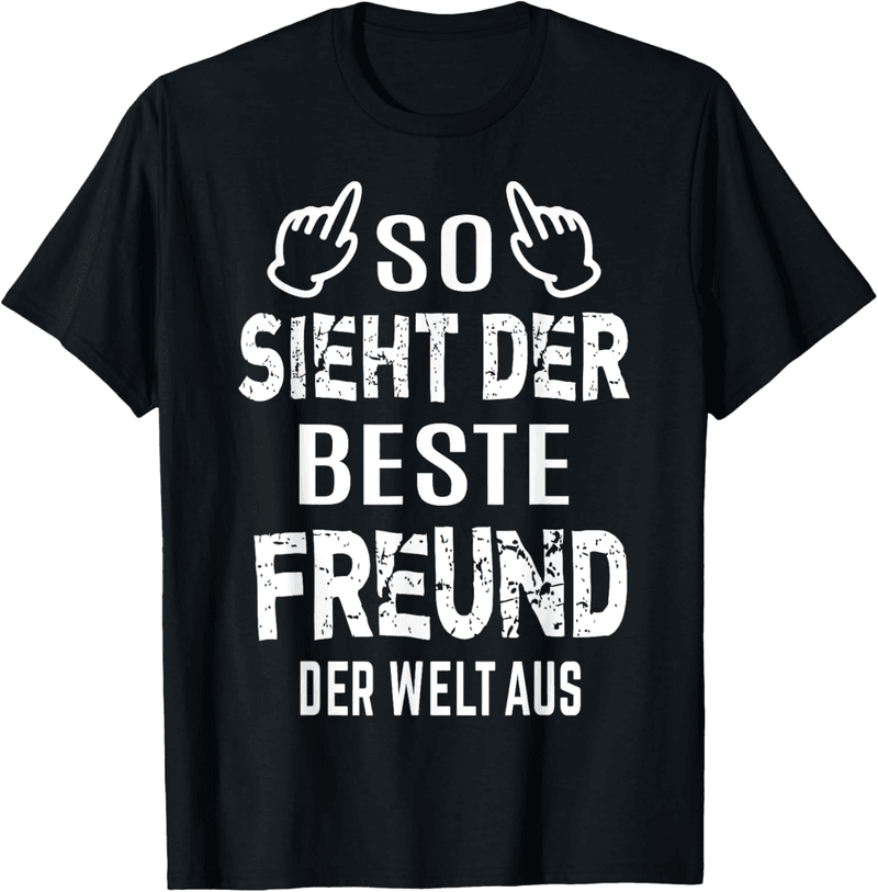 Lustiges T-Shirt für Männer und Kinder – Geschenk für beste Freunde
