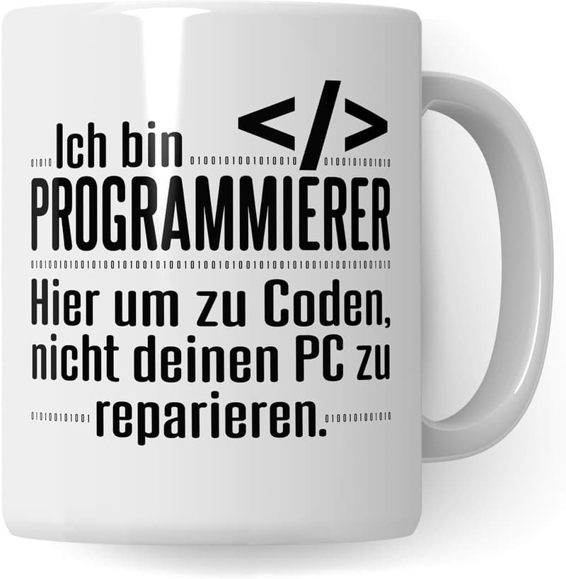 Informatiker Geschenke: Tasse für Programmierer mit IT-Spruch