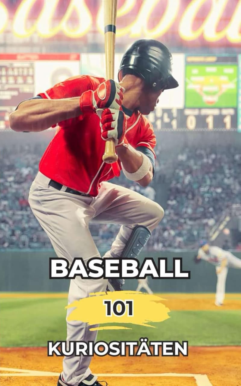 Baseball 101: Überraschende Kuriositäten im Baseball