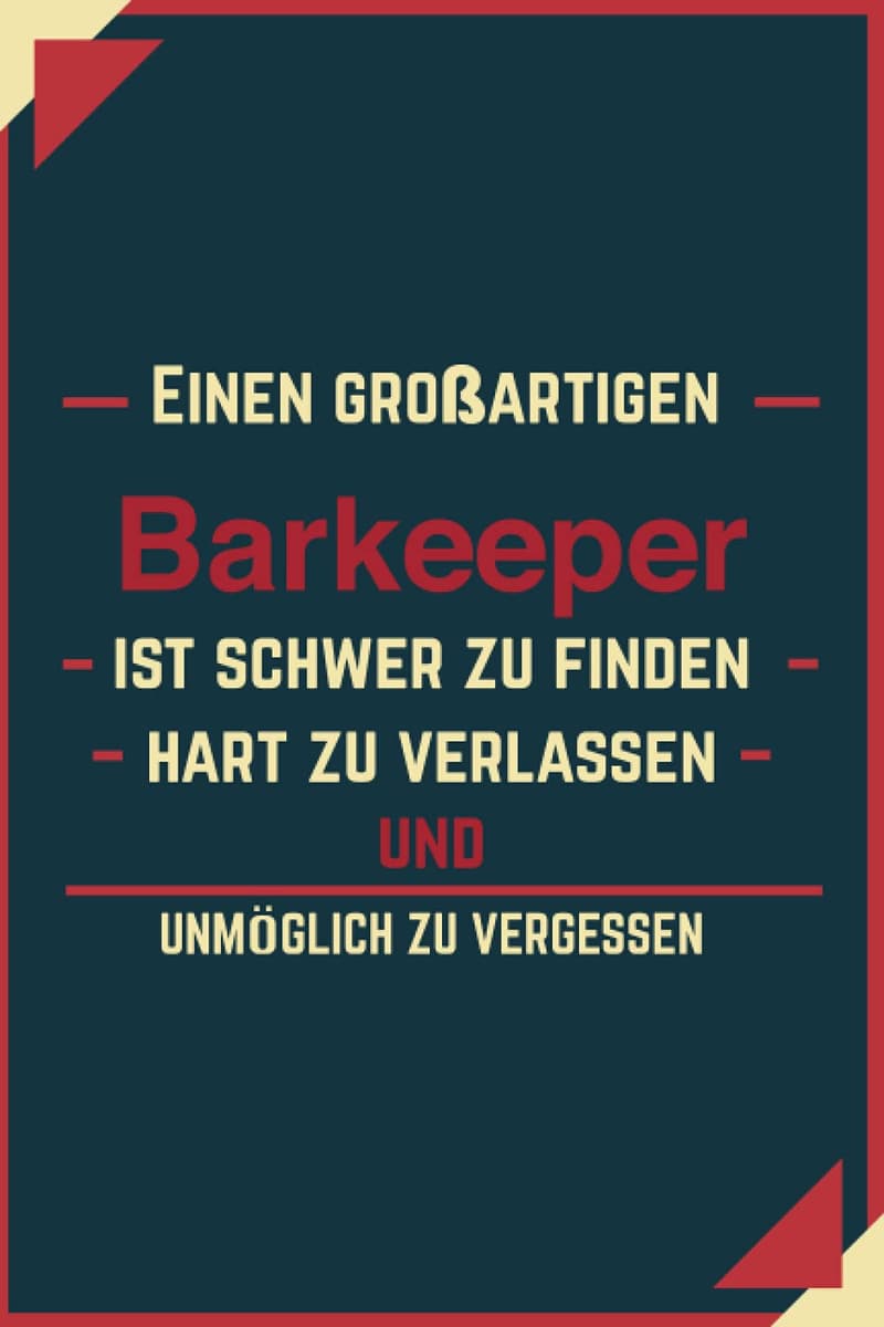 Abschiedsgeschenk für Männer: Notizbuch für den besten Barkeeper, A5, 120 Seiten, liniert