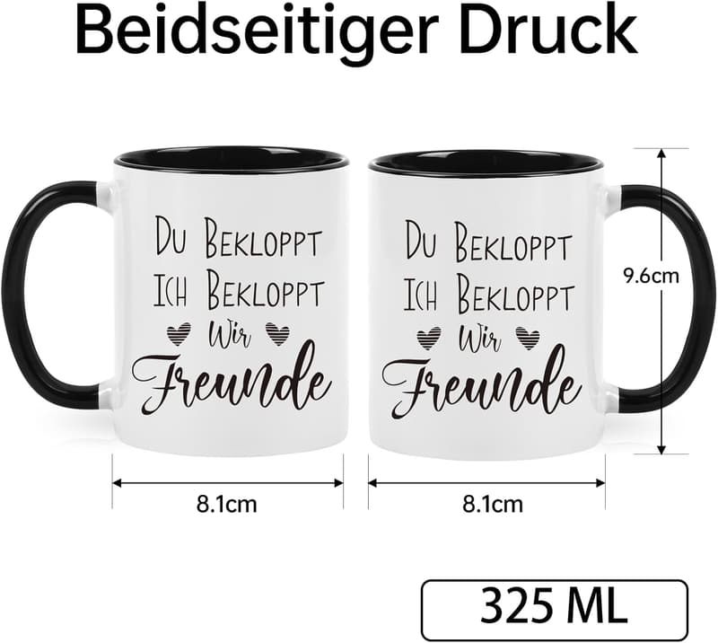 Kaffeetasse für Freunde mit Spruch - 325ml, Schwarz