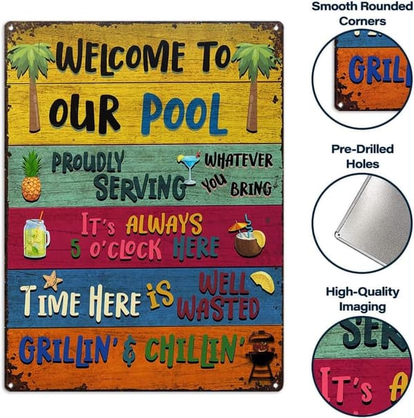 Welcome to Our Pool - Rustic Metal Sign for Home Decor