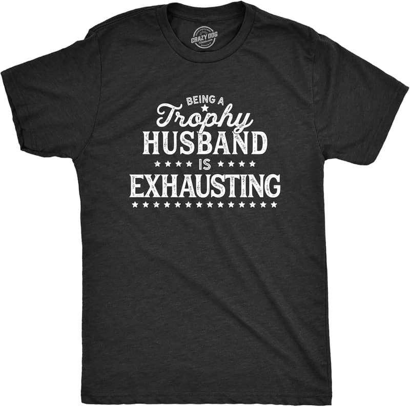 Funny Trophy Husband T-Shirt for Wedding Anniversary