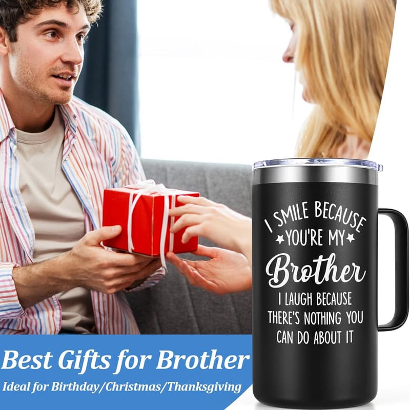 Brother Birthday Gift - Insulated 20 oz Coffee Mug