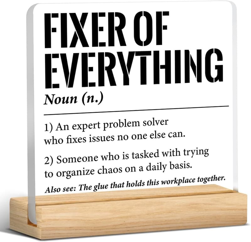 Thank You Gifts for Men - Fixer of Everything Acrylic Desk Sign