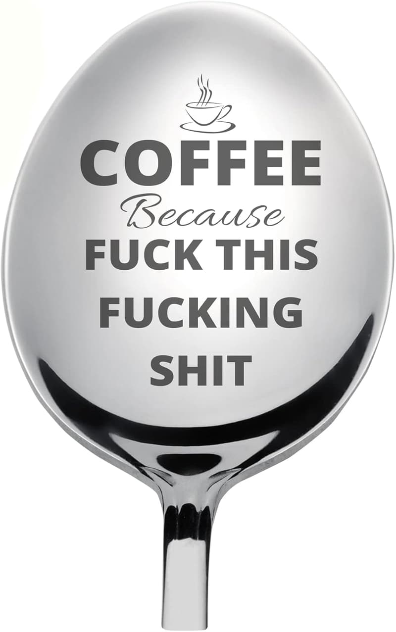 Funny Engraved Coffee Spoon - Unique Gift for Coffee Lovers