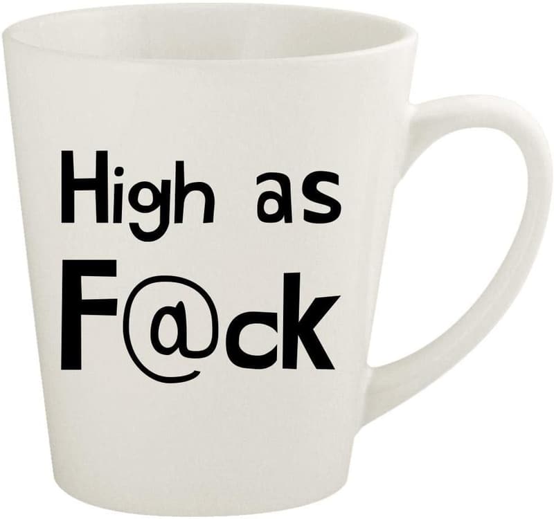 12oz Ceramic Latte Mug - High as F@ck Design