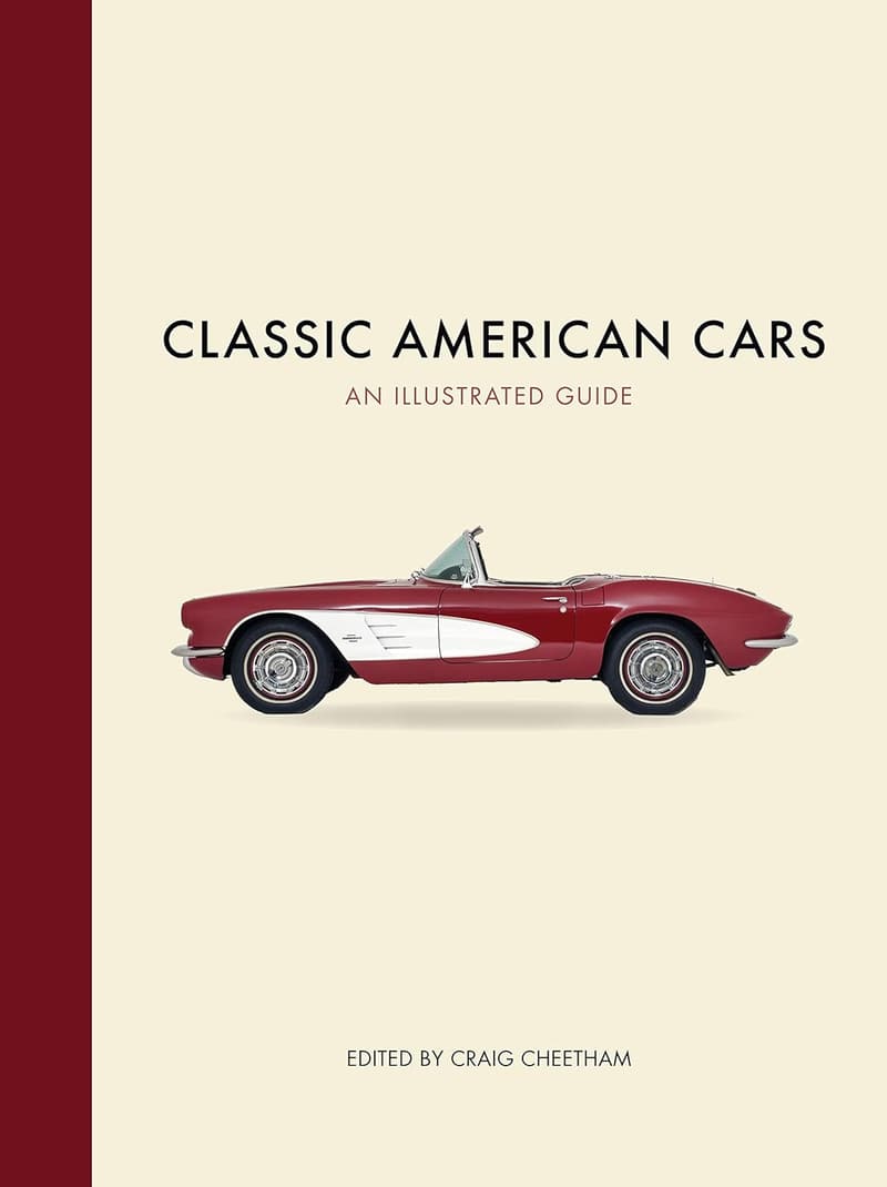 Classic American Cars: Illustrated Reference Guide