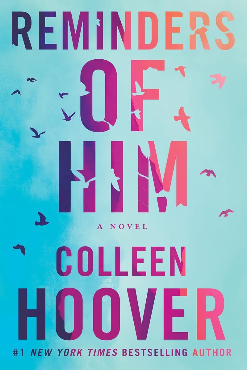 Reminders of Him: A Heartfelt Novel