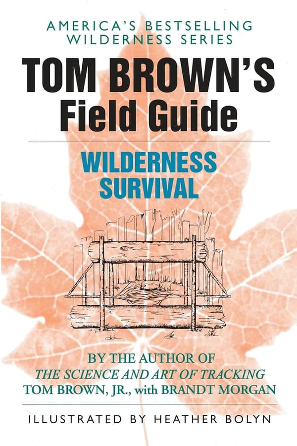 Wilderness Survival Guide by Tom Brown