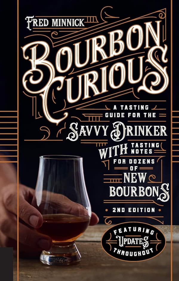 Bourbon Tasting Guide: Notes for Savvy Drinkers