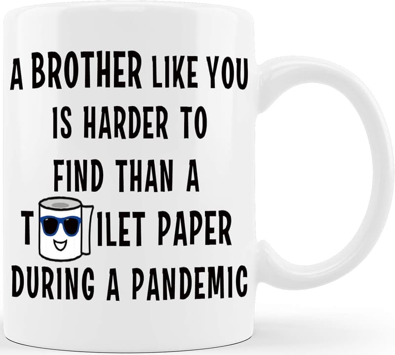 Funny Coffee Mug for Brother - Graduation Gift from Sister