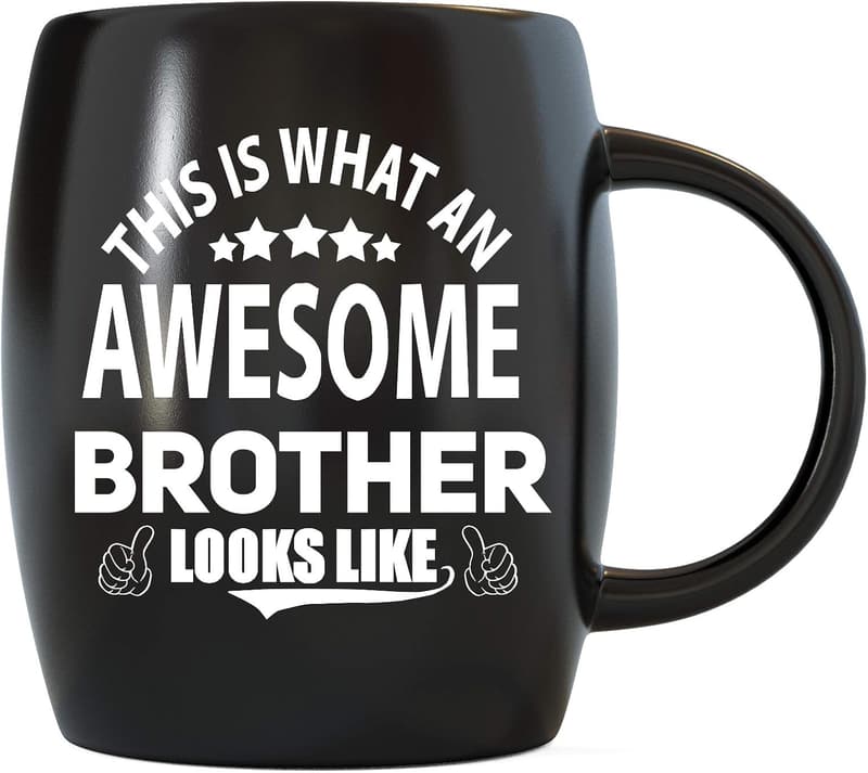 Awesome Brother Mug – Funny 16oz Coffee Gift for Him