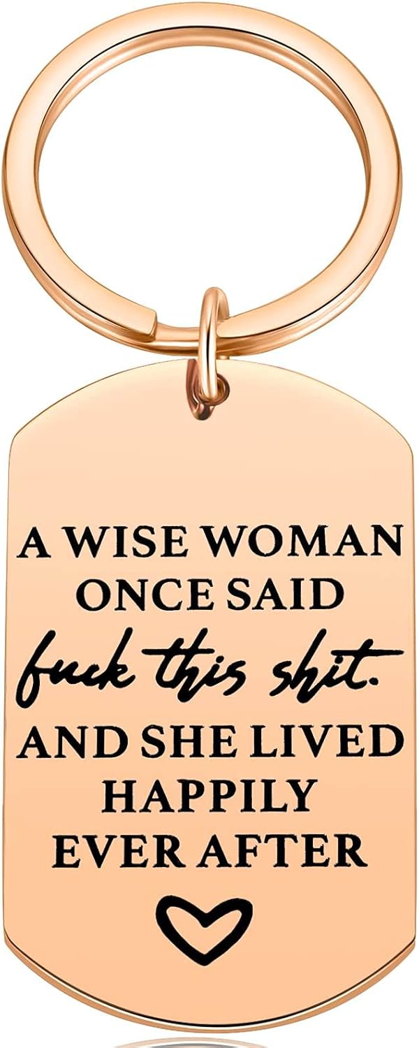 Wise Woman Quote Key Chain - Fun Gift for Her