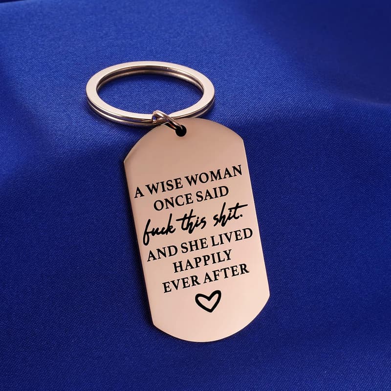 Wise Woman Quote Key Chain - Fun Gift for Her