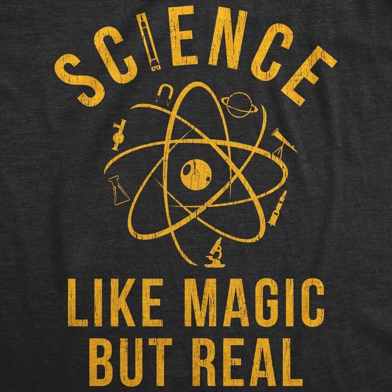 Funny Nerdy Teacher T-Shirt for Men - Science Like Magic