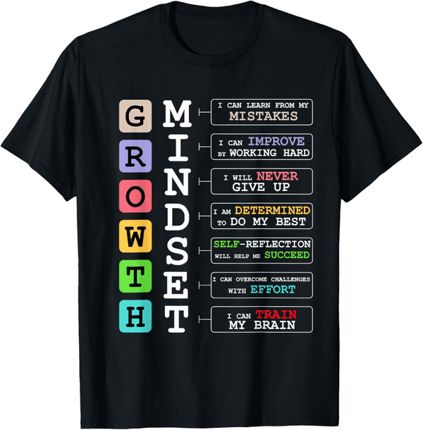 Positive Growth Mindset T-Shirt for Teachers
