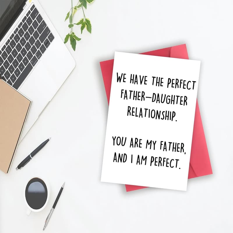 Father-Daughter Relationship Card - Funny Birthday & Father's Day Gift