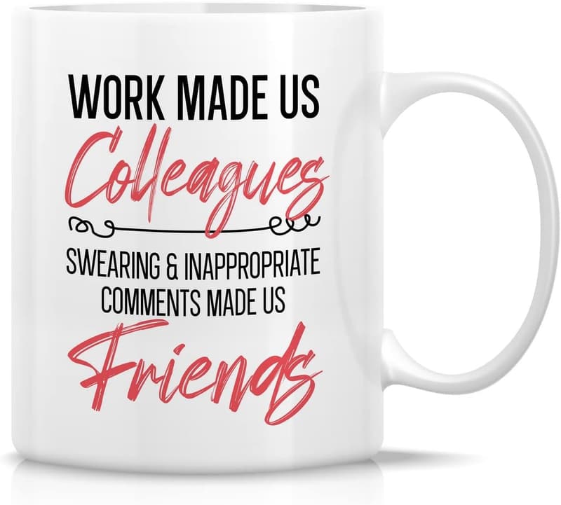 Funny Colleague Mug - 