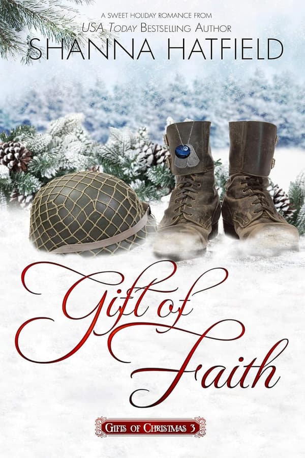 Christmas Gift: Gift of Faith (Gifts of Christmas Book 3)